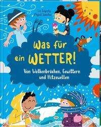 Cover for Liz Gogerly · Was für ein Wetter! (Hardcover Book) (2021)