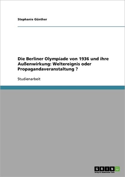 Cover for Günther · Die Berliner Olympiade von 1936 (Book) [German edition] (2007)
