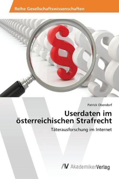 Cover for Obendorf · Userdaten im österreichischen (Book) (2015)