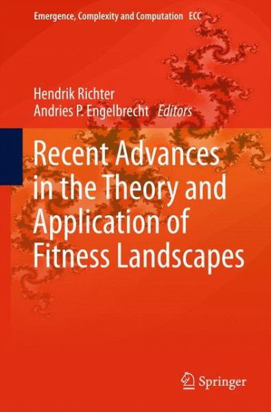 Cover for Hendrik Richter · Recent Advances in the Theory and Application of Fitness Landscapes - Emergence, Complexity and Computation (Hardcover Book) [2014 edition] (2013)