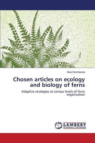 Cover for Derzhavina Nina · Chosen Articles on Ecology and Biology of Ferns (Paperback Bog) (2013)