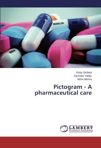 Cover for Neha Mishra · Pictogram - a Pharmaceutical Care (Taschenbuch) (2014)