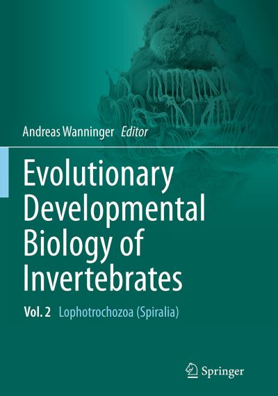 Cover for Evolutionary Developmental Biology of Invertebrates 2: Lophotrochozoa (Spiralia) (Paperback Book) [Softcover reprint of the original 1st ed. 2015 edition] (2016)