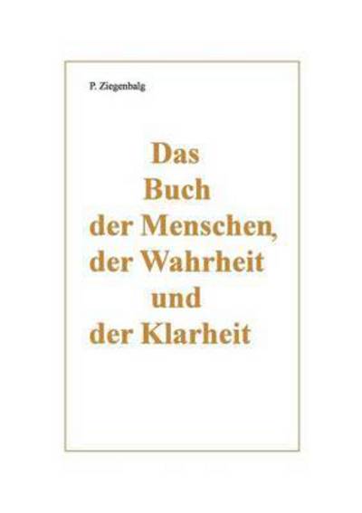 Cover for Ziegenbalg · Das Buch der Menschen, der W (Buch) (2016)