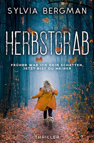 Cover for Sylvia Bergman · Herbstgrab (Book) (2022)