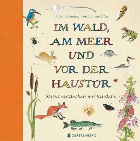 Im Wald,am Meer u.vor d.Haustür - Manning - Books -  - 9783836954877 - 