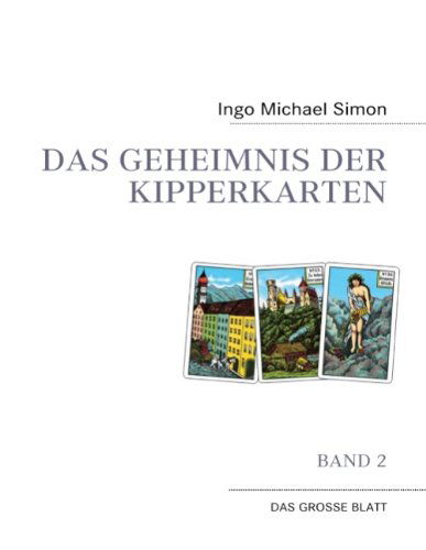 Cover for Ingo Michael Simon · Das Geheimnis Der Kipperkarten (Paperback Book) [German edition] (2010)