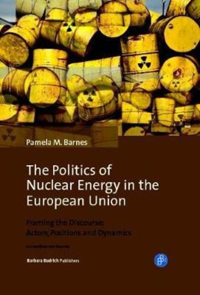 Cover for Pamela M. Barnes · Politics of Nuclear Energy in the Europe (Hardcover Book) (2018)