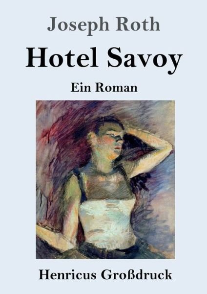 Cover for Joseph Roth · Hotel Savoy (Grossdruck) (Pocketbok) (2019)