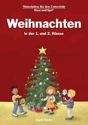 Cover for Ingrid Sachs · Weihnachten in der 1. und 2. Klasse (Paperback Book) (2021)