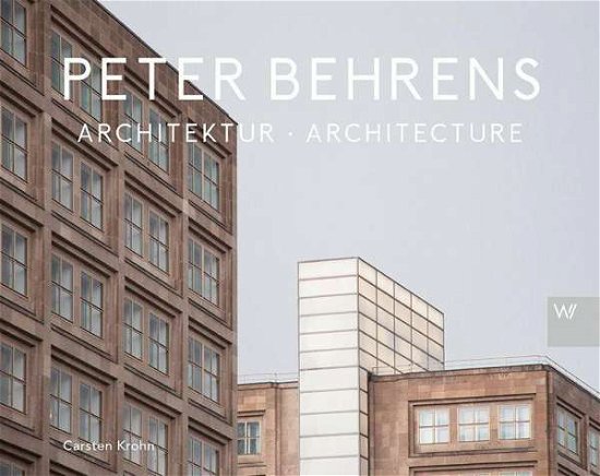 Cover for Krohn · Peter Behrens Architektur (Bog)