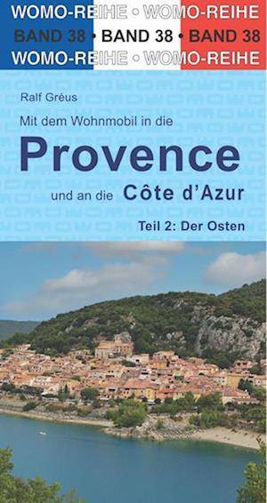 Cover for Ralf Gréus · Mit dem Wohnmobil in die Provence und an die Cote d' Azur (Book) (2022)