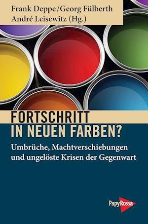 Cover for Frank Deppe · Fortschritt in neuen Farben? (Paperback Book) (2022)