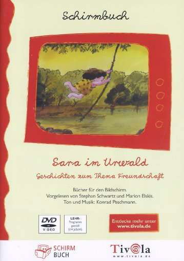Sara Im Urwald · Geschichten Zum Thema Freundsc (DVD) (2024)