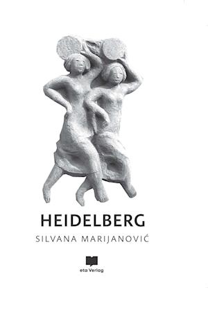 Cover for Silvana Marijanović · Heidelberg (Book) (2024)