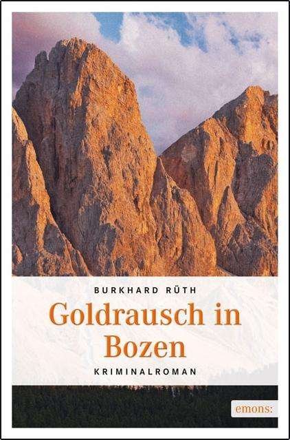 Cover for Rüth · Goldrausch in Bozen (Book)
