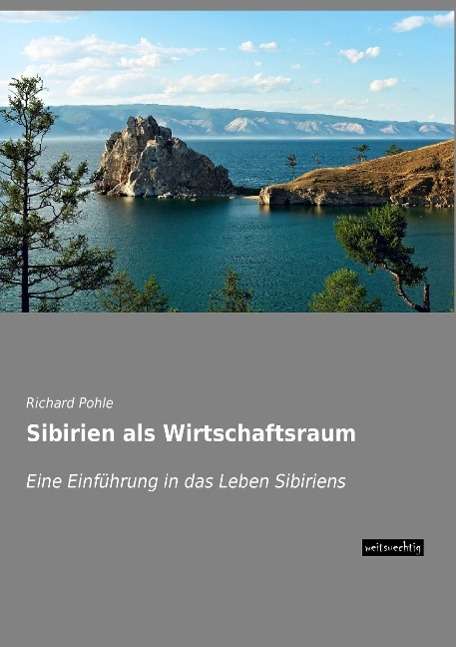 Cover for Pohle · Sibirien als Wirtschaftsraum (Bog)