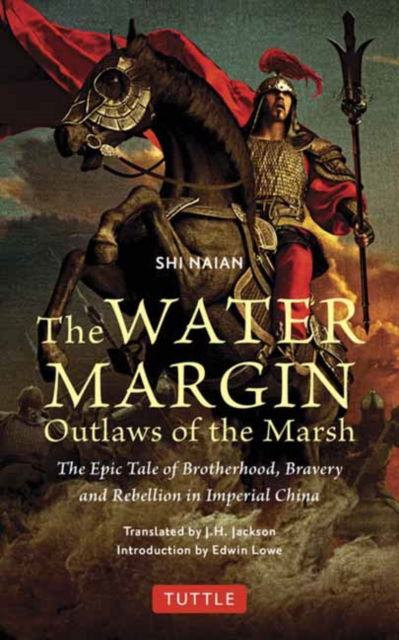 Cover for Shi Naian · The Water Margin: Outlaws of the Marsh: The Epic Tale of Brotherhood, Bravery and Rebellion in Imperial China (Paperback Bog) (2024)