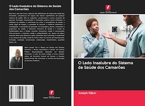Cover for Kijem · O Lado Insalubre do Sistema de Sa (Bok)