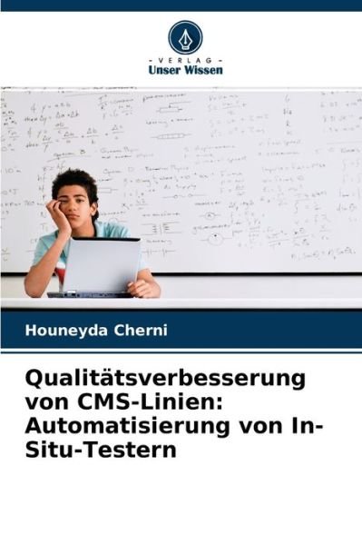 Cover for Houneyda Cherni · Qualitatsverbesserung von CMS-Linien (Paperback Bog) (2021)