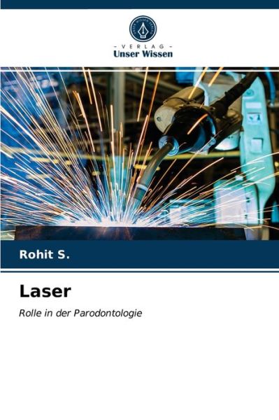 Cover for Rohit S · Laser (Paperback Book) (2021)