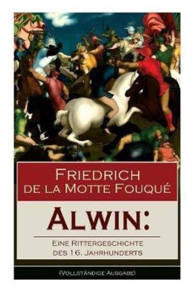 Cover for Friedrich de La Motte Fouque · Alwin (Paperback Book) (2017)