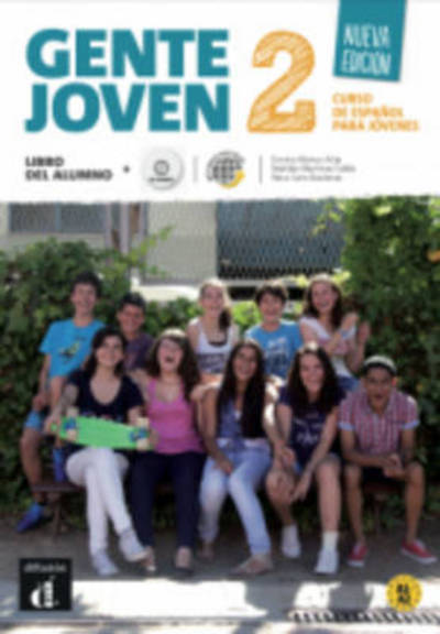 Gente Joven - Nueva edicion: Libro del alumno + CD 2 (A1-A2) - Encina Alonso - Książki - Difusion Centro de Publicacion y Publica - 9788415620877 - 10 października 2013