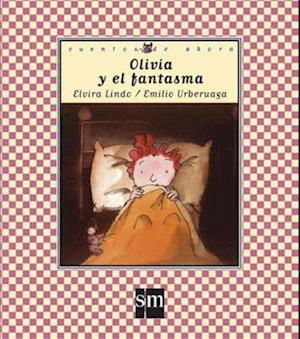 Cover for Elvira Lindo · Olivia Y El Fantasma (N/A)