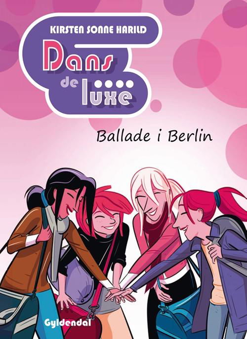 Cover for Kirsten Sonne Harild · Vild Dingo: Dans de luxe Ballade i Berlin (Gebundesens Buch) [1. Ausgabe] (2015)
