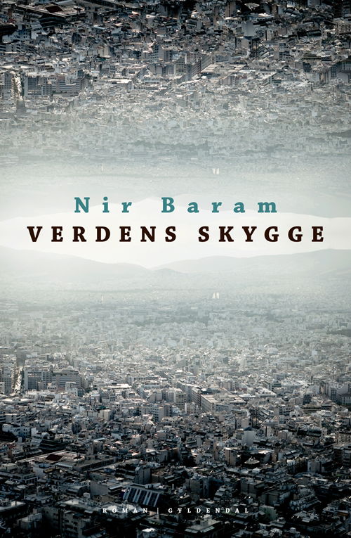 Cover for Nir Baram · Verdens skygge (Sewn Spine Book) [1st edition] (2018)