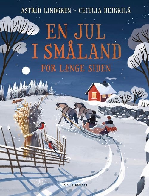 Cover for Astrid Lindgren · Julebøger: En jul i Småland for længe siden (Bound Book) [1th edição] (2021)