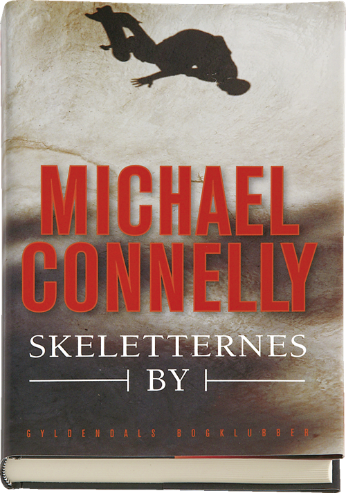 Cover for Michael Connelly · Skeletternes by  (Innbunden bok) [1. utgave] (2004)