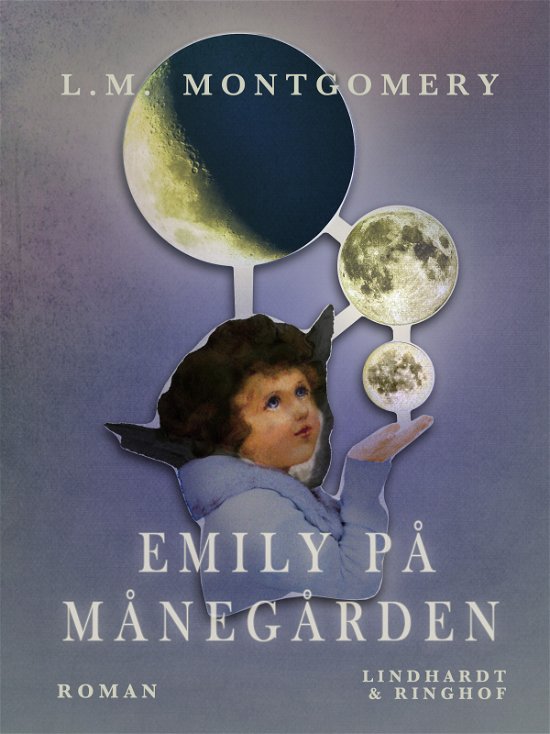 Cover for L.M. Montgomery · Emily-bøgerne: Emily på Månegården (Sewn Spine Book) [1e uitgave] (2017)