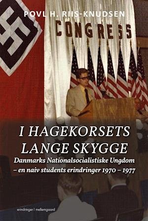Cover for Povl H. Riis-Knudsen · I hagekorsets lange skygge (Poketbok) [1:a utgåva] (2021)