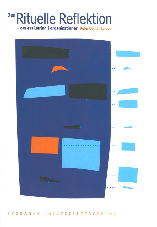 Cover for Peter Dahler-Larsen · Den rituelle refleksion (Sewn Spine Book) [1st edition] (1999)