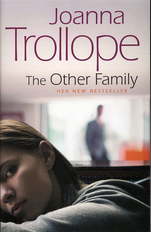 Cover for Joanna Trollope · The Other Family (Paperback Book) [1. wydanie] (2010)