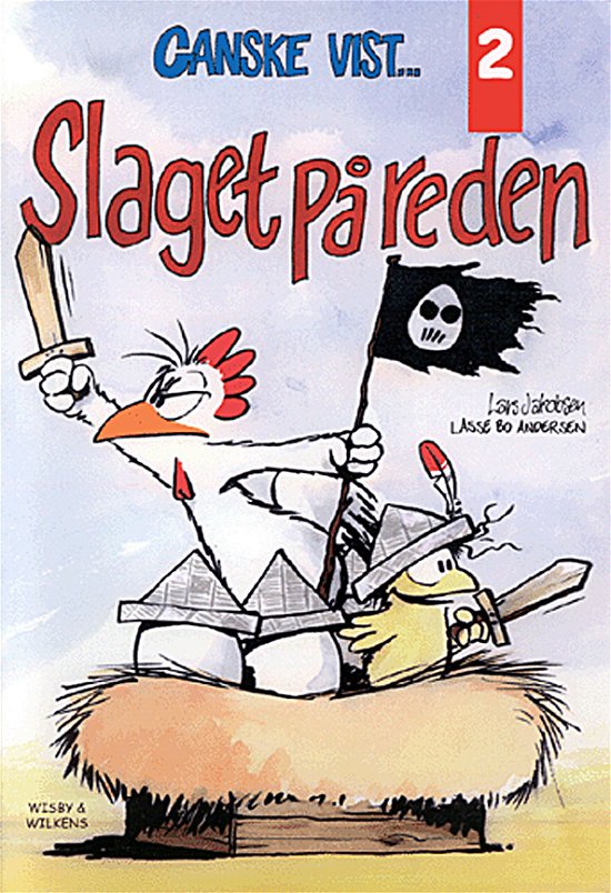 Cover for Lasse Bo Andersen · Ganske vist..: Slaget på reden (Hæftet bog) [1. udgave] (1999)
