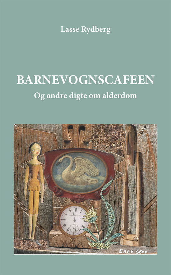 Cover for Lasse Rydberg · Barnevognscafeen (Sewn Spine Book) [1er édition] (2019)