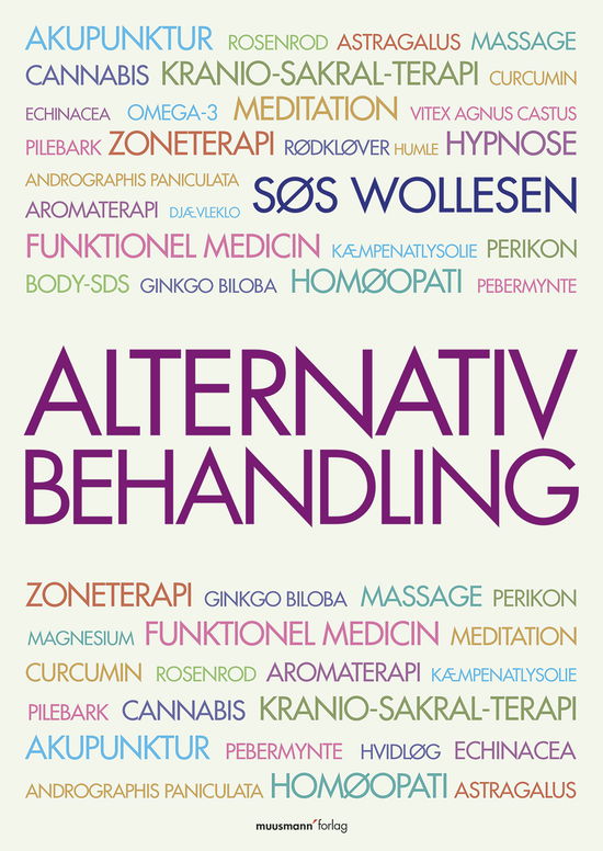 Cover for Søs Wollesen · Alternativ behandling (Pocketbok) [1:a utgåva] (2017)