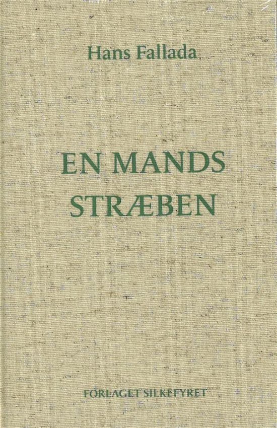 Cover for Hans Fallada · En mands stræben (Bound Book) [1. wydanie] (2024)