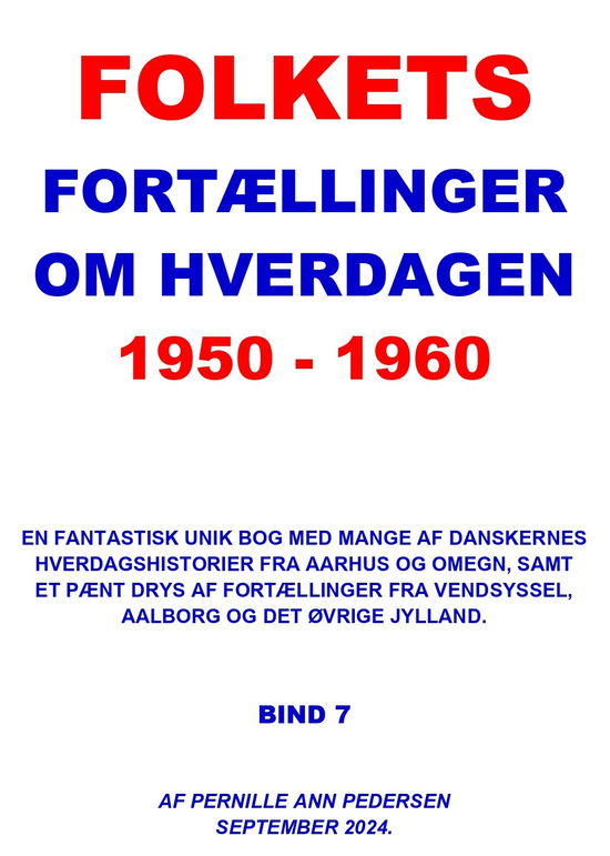 Cover for Pernille Ann Pedersen · Folkets Fortællinger Om Hverdagen 1950 - 1960 (Hardcover Book) [1e uitgave] (2024)