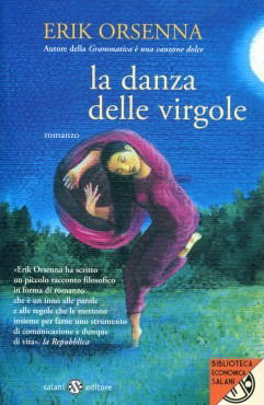 La Danza Delle Virgole - Erik Orsenna - Books -  - 9788867157877 - 