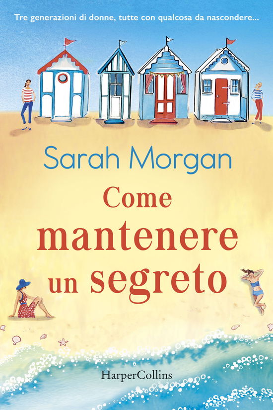 Cover for Sarah Morgan · Come Mantenere Un Segreto (Book)