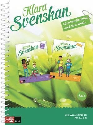 Cover for Pär Sahlin · Klara svenskan: Klara svenskan åk 5 Lärarhandledning med lärarwebb (Spiralbuch) (2016)
