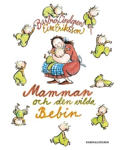 Cover for Barbro Lindgren · Mamman och den vilda bebin (ePUB) (2014)