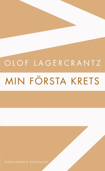 Cover for Olof Lagercrantz · WW POD: Min första krets (Book) (2012)