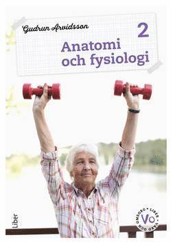 Cover for Gudrun Arvidsson · Anatomi och fysiologi 2 Fakta och uppgifter (Paperback Book) [Ned edition] (2022)