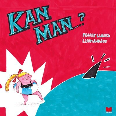 Cover for Petter Lidbeck · Kan man? (Innbunden bok) (2014)