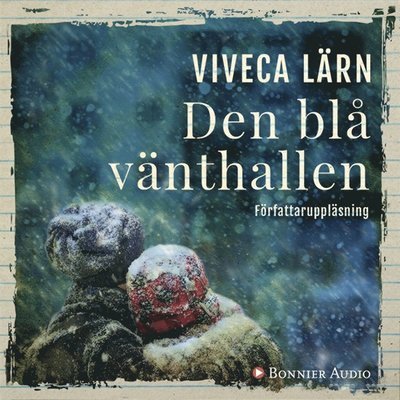 Cover for Viveca Lärn · Den blå vänthallen (Hörbok (MP3)) (2017)
