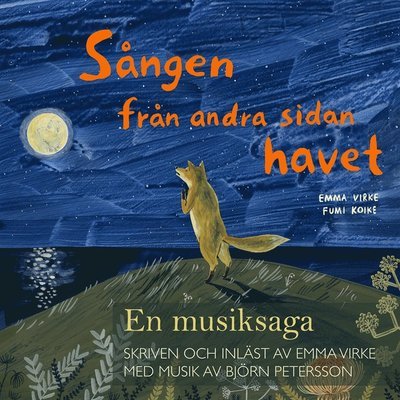 Cover for Emma Virke · Sången från andra sidan havet - En musiksaga (Lydbok (MP3)) (2020)